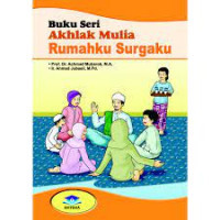 Akhlak mulia rumahku surgaku