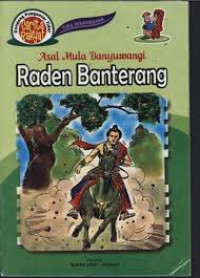 Asal mula Banyuwangi: raden banterang
