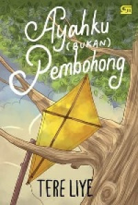 Ayahku (bukan) pembohong