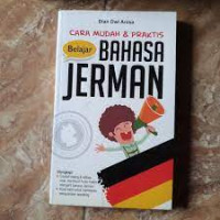 cara mudah & praktis belajar bahasa jerman