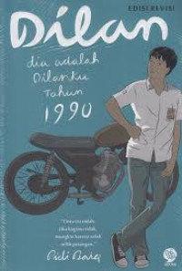 Dilan: dia adalah dilanku tahun 1990