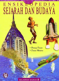 Ensi klopedia sejarah dunia : Sejarah dunia 5