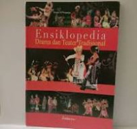 Ensiklopedia drama dan teater tradisional