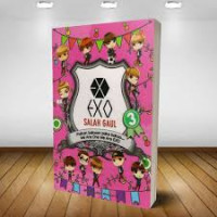 Exo 3 ( salah gaul )