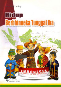 Hidup berbhineka tunggal ika
