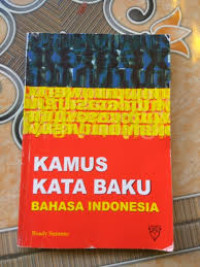 Kamus kata baku bahasa indonesia