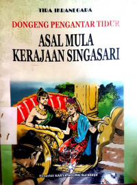 Ken arok: asal mula kerajaan singasari