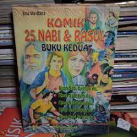 Komik 25 nabi dan rasul: buku kedua