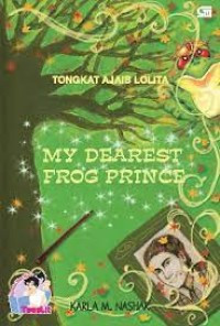 Lolita 2: tongkat ajaib lolita my dearest frog prince