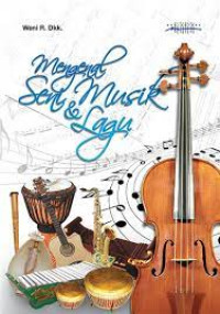 Mengenal seni musik dan lagu