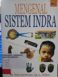 Mengenal sistem indra