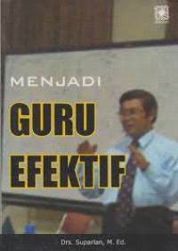 Menjadi guru efektif
