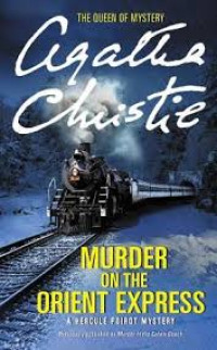 Murder on the orient express=pembunuhan di orient express