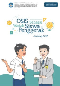 Osis sebagai wadah siswa penggerak  jenjang smp