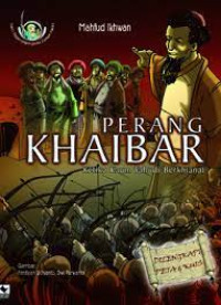 Perang khaibar: ketika kaum yahudi berkhianat