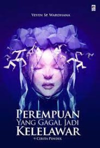 Perempuan yang gagal jadi kelelawar