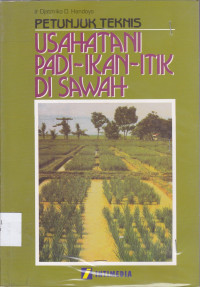 Petunjuk teknis usaha tani padi-ikan-itik di sawah