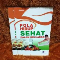 Pola hidup sehat dalam keluarga