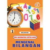 Seri matematika untuk anak-anak: mengenal bilangan