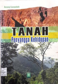 Tanah penyangga kehidupan