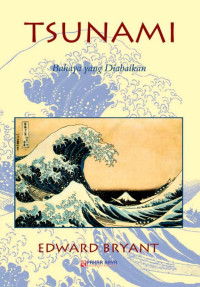 Tsunami bahaya yang diabaikan