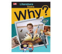 Why? literature sastra