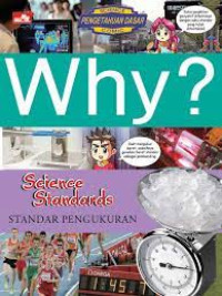 Why? science standards=standar pengukuran
