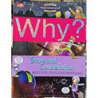 Why? stars and constellation=bintang dan rasi bintang
