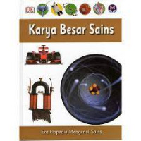 Ensiklopedia mengenal sains 10 karya besar sains