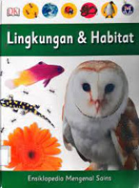 Ensiklopedia mengenal sains 2 lingkungan dan habitat