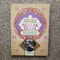 Ensiklopedia pendidikan akhlak mulia 6